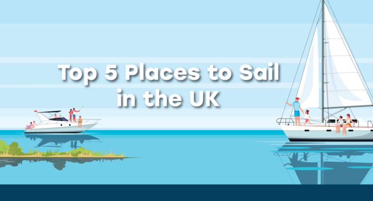 Top 5 Places to Sail in the UK